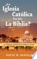 libro ¿nos Dio Roma La Biblia En Español?